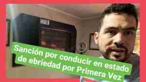 Sanción por conducir en estado de ebriedad por primera vez